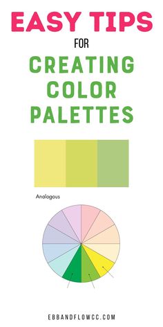 an easy guide for creating color palettes