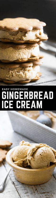 homemade gingerbread ice cream in a bowl with the text overlay reading easy homemade gingerbread ice cream