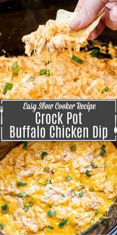 the crock pot buffalo chicken dip is being scooped with a tortilla chip