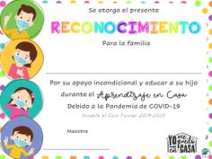 a certificate with three children wearing masks on it's face and the words reconocimentoo familia written in spanish