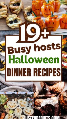 the top ten busy hosts for halloween dinner and desserts with text overlay that reads, 10 busy host's halloween dinner recipes