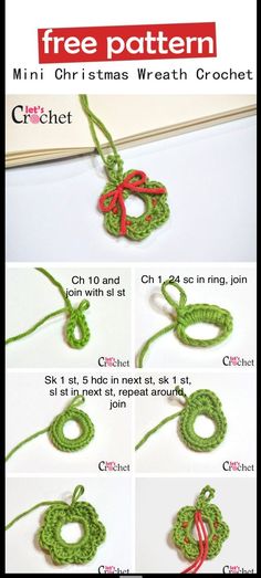 instructions to crochet a christmas wreath ornament for the holiday tree decoration