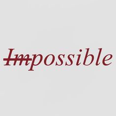 the word impossible written in red on a white background