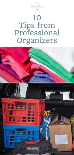 the back seat of a car filled with items and text overlay reads 10 tips from professional organizers