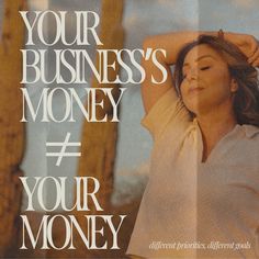 a woman with her hands behind her head and the words your business's money is your money