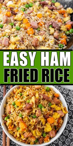 an easy ham fried rice recipe in a white bowl with chopsticks on the side