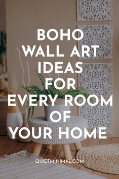 boho wall art ideas for every room of your home