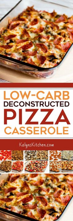 this low - carb pizza casserole is loaded with lots of toppings