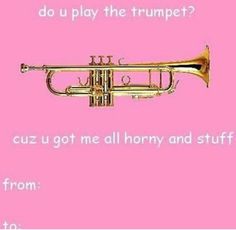 a trumpet on a pink background with the caption do u play the trumpet?