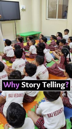 a group of children sitting on the floor in front of a screen with text that reads why story telling?