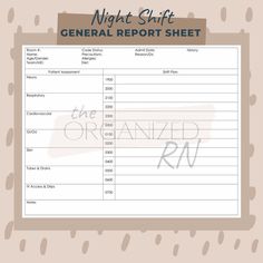 the night shift general report sheet is shown in this graphic file, which includes an image of