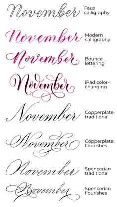 some type of calligraphy that is in different colors and font styles, with the words november