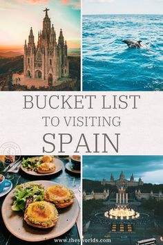 the bucket list to visiting spain