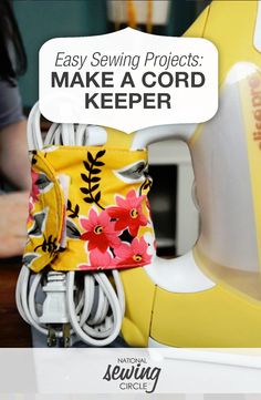 the sewing project is making a cord keeper with an easy sewing pattern and instructions on how to use it