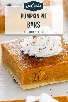 pumpkin pie bars with whipped cream on top and the title overlay reads, to cook's pumpkin pie bars