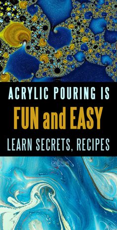 acrylic pouring is fun and easy learn secrets, recipes book by michael j miller