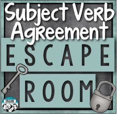 a sign that says subject verb agreement escape room