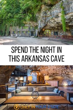 the inside of an abandoned cave with text overlay that reads, spend the night in this arknas cave