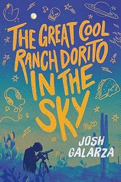 the book cover for the great gol ranch - doritoo in the sky