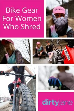 there are pictures of women riding bikes and wearing gloves with the words bike gear for women who shred