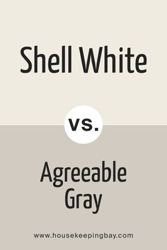 Shell White SW 8917 vs Agreeable Gray by Sherwin-Williams Sw Agreeable Gray, Grey Painted Rooms, Agreeable Grey, Intellectual Gray, Benjamin Moore Classic Gray, Egret White, Agreeable Gray Sherwin Williams, Sherwin Williams Gray, Greige Paint Colors