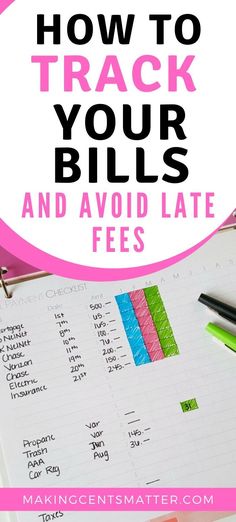 a notebook with the words how to track your bills and avoid late fees on it