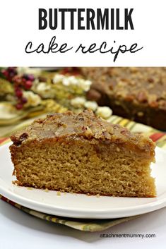 a slice of cake on a plate with the words buttermik cake recipe above it