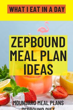 Zepbound Meal Plan Ideas & Zepbound Diet What I Eat. Mounjaro Meal Plans & Semaglutide Diet Plan. Zepbound Diet Plan, Zepbound Diet Meal Plan, Tirzepatide Diet Plan, Zepbound Meals, Trizipitide Diet, Zepbound Meal Plan, Zepbound Diet, Semaglutide Diet, Meal Plan Ideas