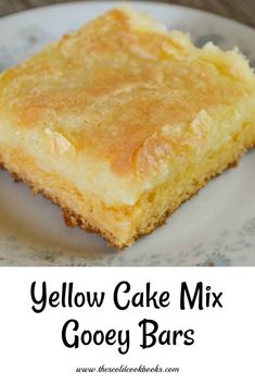 yellow cake mix gooey bars on a plate with the words below it in black and white