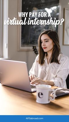 a woman sitting in front of a laptop computer with the words why pay for a virtual intenship?