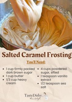 a poster with instructions for how to make homemade caramel frosting in a mixing bowl