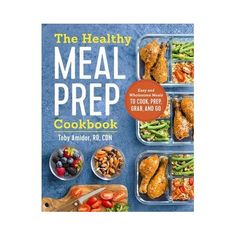 the healthy meal prep cookbook