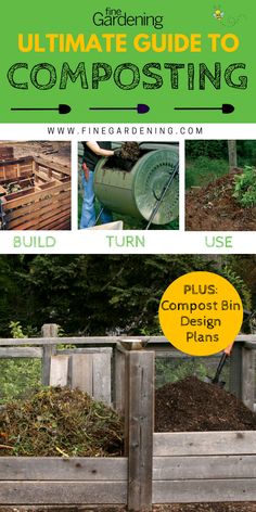 the ultimate guide to composting with instructions and pictures for how to use it