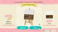 an animal crossing game screen with the words fall welcome on it's easel