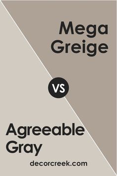 SW 7029 Agreeable Gray vs. SW 7031 Mega Greige 7029 Agreeable Gray, Mega Greige, Grey Paint Colors