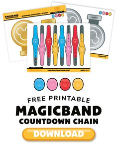 the free printable magicband countdown chain is available for kids to play with and use