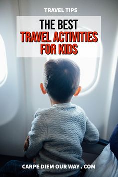 a little boy sitting on an airplane seat with the words travel tips for kids above him