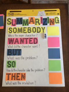 a bulletin board with writing on it that says sumarizing somebody wanted but so then