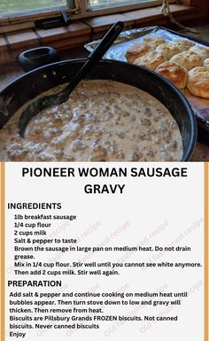 a recipe for a woman's sausage gravy is shown in this image