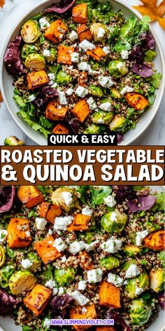 roasted vegetables and quinoa salad in a white bowl with the title above it