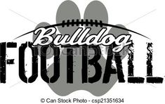 the bulldog football logo with an animal paw on it's back and words that read bulldogs