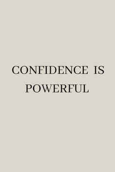 It's a qoute about CONFIDENCE and how it's a powerful  // quotes about self love // quotes about CONFIDENCE// quotes about self care // quotes about change for the better // healthy lifestyle aesthetic//quotes about life 
#quotes about confidence #self love #self care #aesthetic Quotes Dream, Self Love Quotes