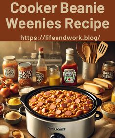 an image of a slow cooker beanie weenies recipe with ingredients around it