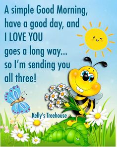 a card with a bee and daisies in the grass, saying good morning i love you