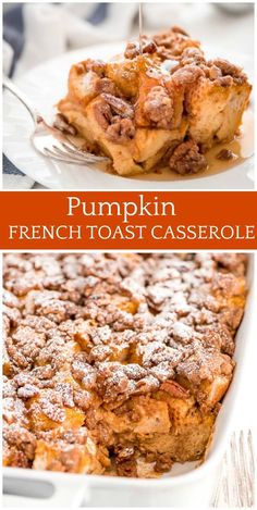 pumpkin french toast casserole in a white dish