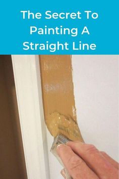 the secret to painting a straight line is that it's hard to tell you can paint