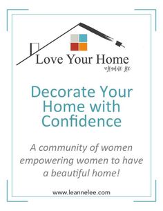 a sign that says, decorate your home with confidence