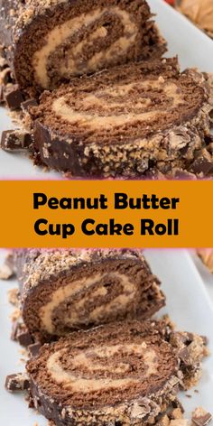 two pictures of peanut butter cup cake roll on a white plate with text overlay