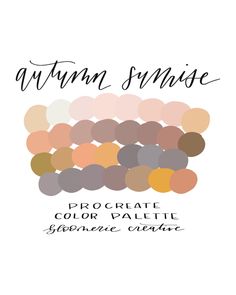 the autumn sunrise color palette is shown in different shades