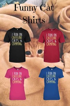 I love funny cat shirts like these! If you have a love for cats, then this will resonate with you as life truths. This awesome design with thoughts of humor and the cute kitty at the top of the shirt is perfect for women. Hilarious graphic tees like this make great Christmas gifts, birthday presents or mothers day gifts. Click through to the T91 Tees store to grab this shirt to make some light hearted fun of your pets. #cats #funny #shirts #tees #gifts #cat #kitty #kittens #forwomen Camping Retreat, Summer Camping Ideas, Camping Baby Shower Theme, Hilarious Shirts, Funny Cat Shirts, Camping Outfits For Women, Camping With Cats, Camping Theme Party